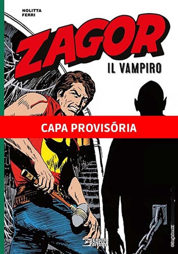 Libro Zagor: O Vampiro Biblioteca Zagor De Nolitta Guido Pa