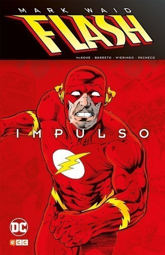 Libro - Flash Impulso - Waid - Wieringo - Pacheco -  Ecc