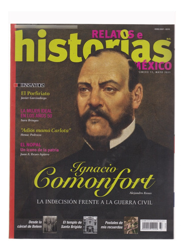 Relatos E Historias En México No. 33 | Ignacio Comonfort