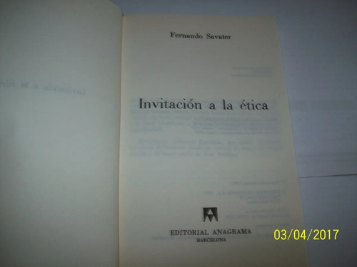 Fernando Savater Invitacion A La Filosofìa Etica