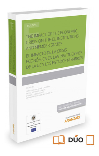 Impact Of The Economic Crisis On The Eu Institutions And Mem