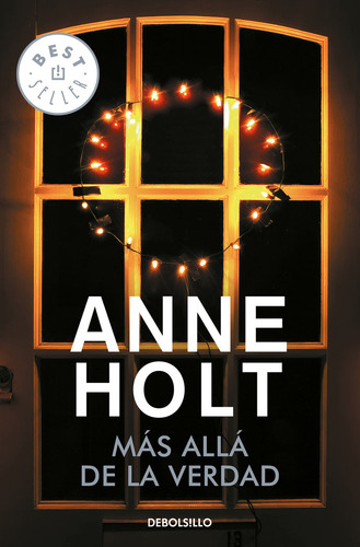 Más Allá De La Verdad (hanne Wilhelmsen 7) De Holt Anne
