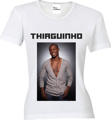 Imagem 6 de 8 de Camiseta Ou Baby Look Thiaguinho