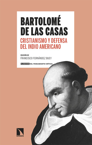 Libro Cristianismo Y Defensa Del Indio Americano