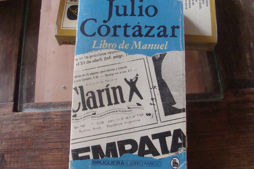 Libro De Manuel , Año 1981 , Julio Cortazar