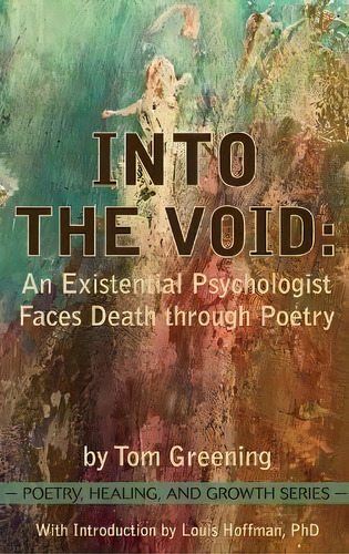Into The Void, De Tom Greening. Editorial University Professors Press, Tapa Dura En Inglés