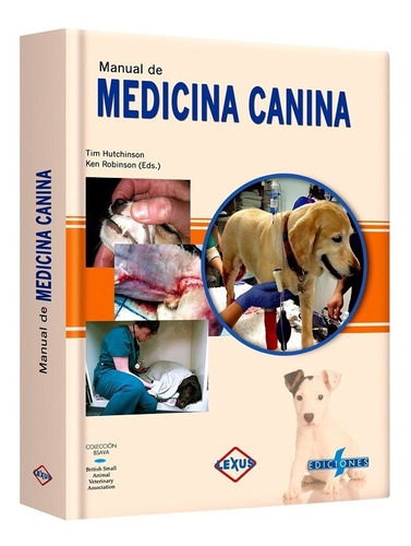 Libro Manual De Medicina Canina Veterinaria Perros