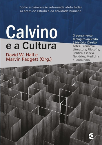Calvino E A Cultura - Cultura Cristã
