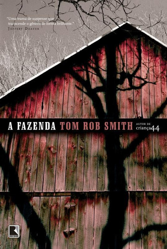 A fazenda, de Smith, Tom Rob. Editora Record Ltda., capa mole em português, 2015