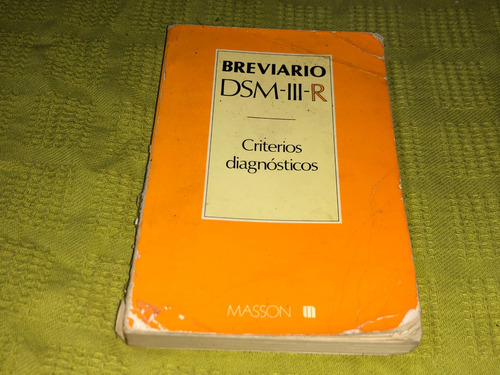 Breviario Dsm Iii R Criterios Diagnosticos - Masson