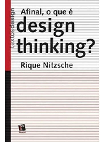 Livro Afinal, O Que É Design Thinking? - Rique Nitzsche
