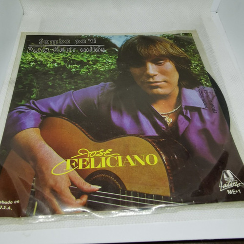 Disco 45 Rpm: Jose Feliciano- Samba Pa´ Ti