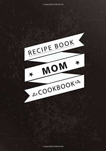 Mom Recipe Book Blank Recipe Journal To Write In For Mom, Wi