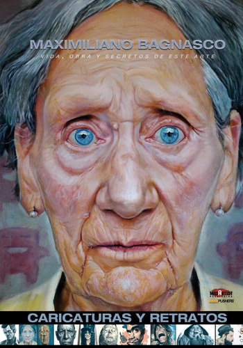 Libro: Maximiliano Bagnasco : Caricaturas Y Retratos: Vida,