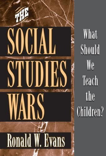 Libro: The Social Studies Wars: What Should We Teach The