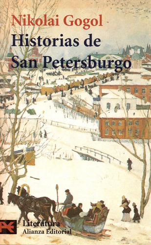 Historias De San Petersburgo - Gogol - Alianza