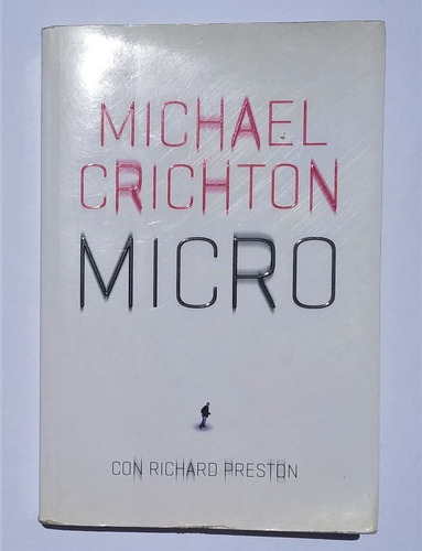 Libro Micro De Michael Crichton Con Richard Preston