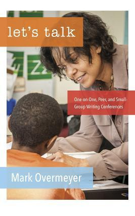 Libro Lets Talk : One-on-one, Peer, And Small-group Writi...