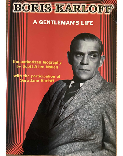 Boris Karloff, A Gentlemans Life. Libro. Usado.