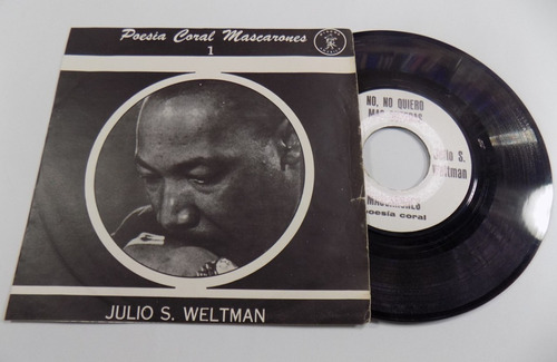 Julio S Weltman No Quiero Mas Guerras Vinilo Single México