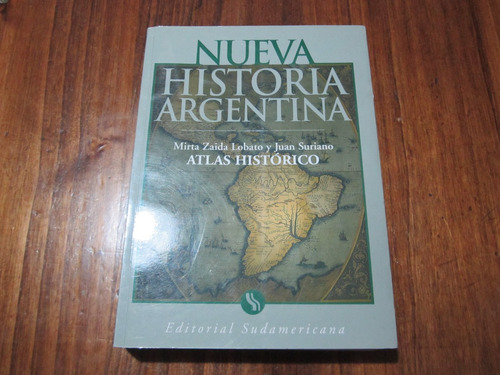 Nueva Historia Argentina - Mirta Zaida Lobato & Juan Suriano