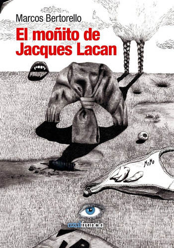Imagen 1 de 1 de El Moñito De Jacques Lacan