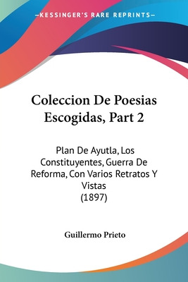 Libro Coleccion De Poesias Escogidas, Part 2: Plan De Ayu...