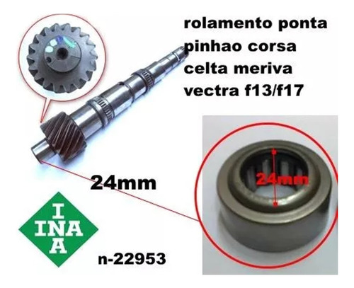 Rolamento Pinhao Gm Corsa Celta Meriva Astra Montana F13 F17