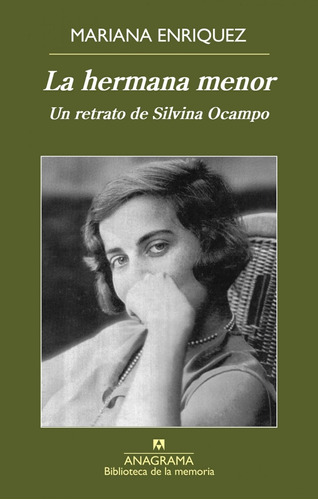 Hermana Menor, La Un Retrato De Silvina Ocampo 3ra Edicion