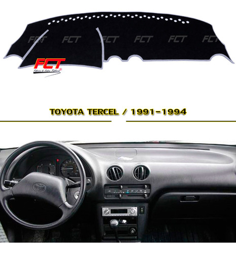 Cubre Tablero Premium/ Toyota Tercel/ 1991 1992 1993 1994 Fc