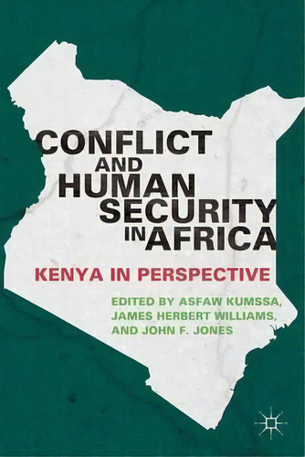 Conflict And Human Security In Africa, De Asfaw Kumssa. Editorial Palgrave Macmillan, Tapa Dura En Inglés
