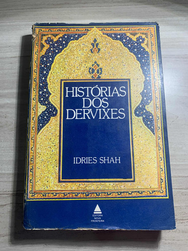 Livro: Histórias Dos Dervixes - Idries Shah