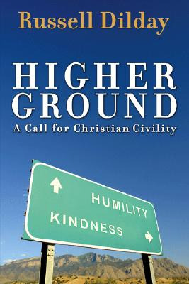 Libro Higher Ground: A Call For Christian Civility - Dild...