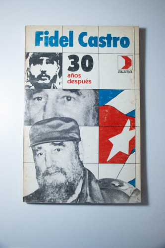 Fidel Castro 30 Años Después, Discursos
