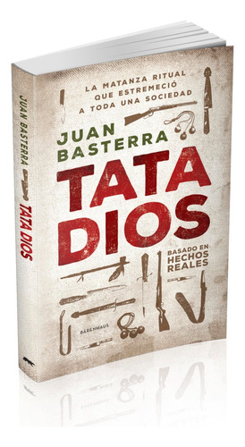 Tata Dios - Juan Basterra - Bärenhaus
