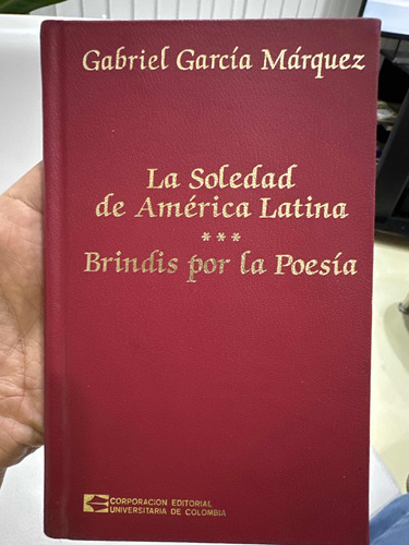 La Soledad De América Latina - Brindis Por La Poesía   1983