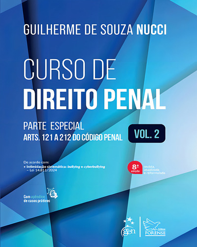 Curso De Direito Penal: Parte Especial - Arts. 121 A 212 Do Código Penal, De Nucci Souza., Vol. 2. Editorial Editora Forense, Capa Mole, Edição 8 Em Português, 2024