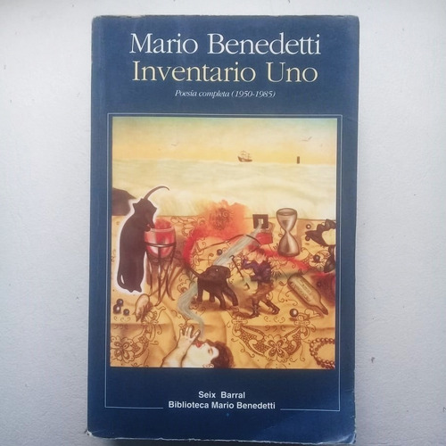 Inventario Uno - Mario Benedetti - Seix Barral