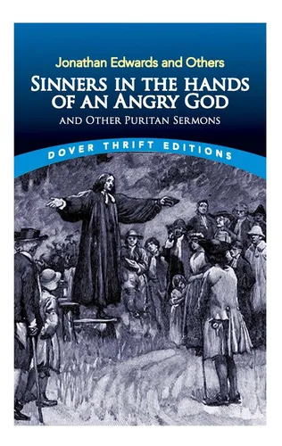 Libro: Pecadores En Manos De Un Dios Enojado Y Otros (dover