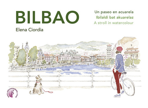Libro Bilbao. Un Paseo En Acuarela / Ibilaldi Bat Akuarel...
