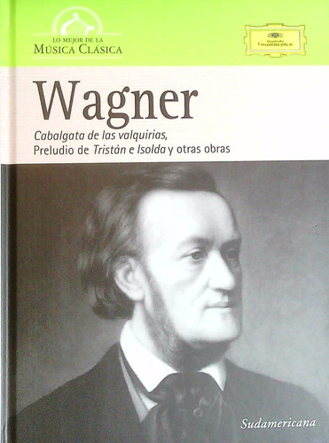 Wagner Cabalgata De Las Valquirias , Preludio De Tristan E I