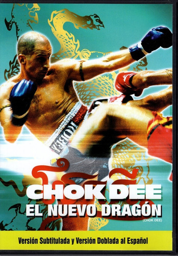 Chok Dee El Nuevo Dragon Pelicula Dvd