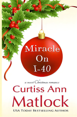 Miracle On I-40, De Matlock, Curtiss Ann. Editorial Createspace, Tapa Blanda En Inglés