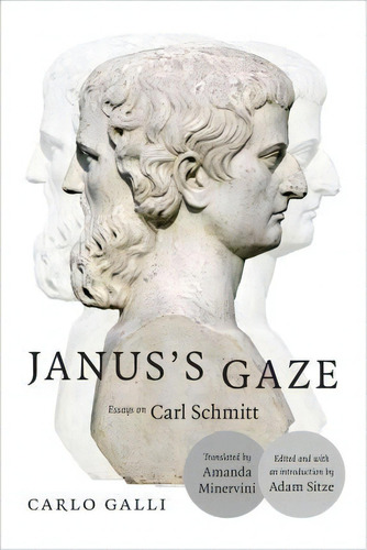Janus's Gaze, De Carlo Galli. Editorial Duke University Press, Tapa Blanda En Inglés