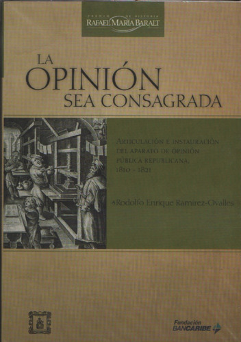 La Opinión Sea Consagrada Rodolfo Enrique Ramírez-ovalles