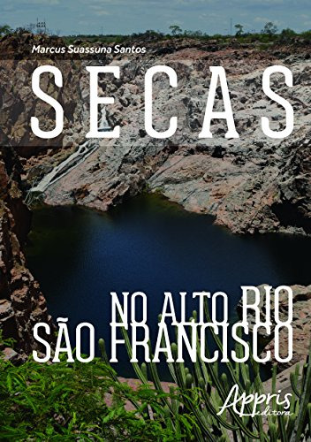 Libro Secas No Alto Rio São Francisco De Marcus Suassuna San