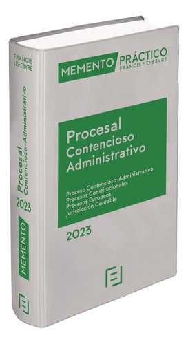 Memento Procesal Contencioso-Administrativo 2023, de VV. AA.. Editorial EDITORIAL, tapa dura en español