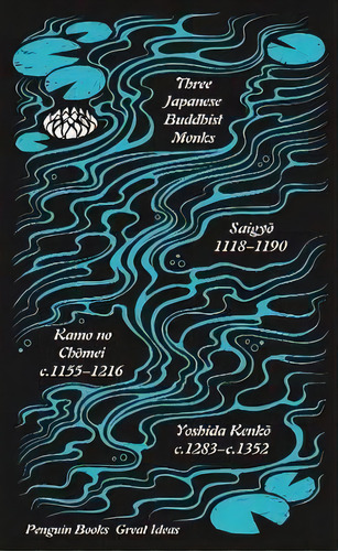 Three Japanese Buddhist Texts, De Aa.vv. Editorial Penguin Books Ltd En Inglés