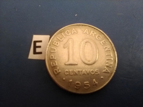 Monedas Argentina De 10 Centavos Año 1954 San Martin 