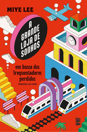 A Grande Loja De Sonhos - Vol. 2: Em Busca Dos Frequentadores Perdidos, De Miye Lee. Editorial Wmf Martins Fontes, Capa Mole, Edição 1 Em Português, 2024